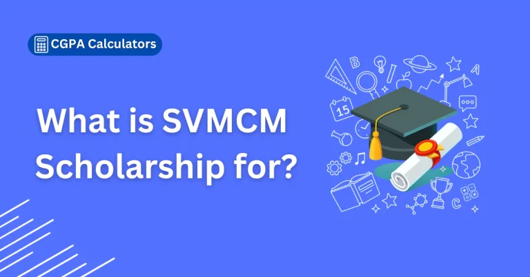What  is SVMCM Scholarship for 2024