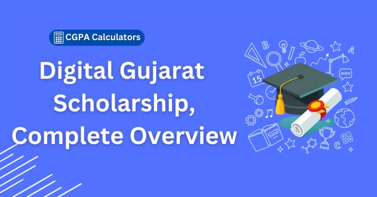 Digital Gujarat Scholarship: A Detailed Overview for Students