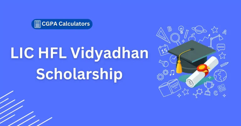 What is LIC HFL Vidyadhan Scholarship & How to Apply for it?